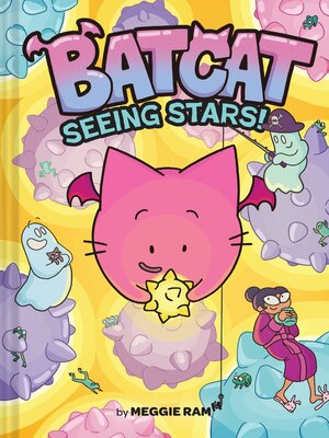 cover image of Seeing Stars! (Batcat Book #4)